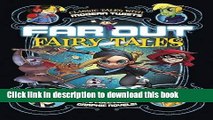 [Download] Far Out Fairy Tales: Five Full-Color Graphic Novels Kindle Free
