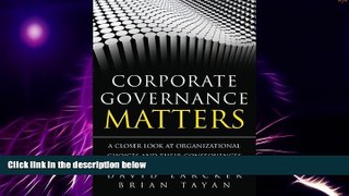 Big Deals  Corporate Governance Matters: A Closer Look at Organizational Choices and Their