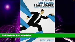 Must Have PDF  Notes to a Software Team Leader: Growing Self Organizing Teams  Best Seller Books