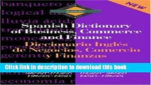 [Download] Routledge Spanish Dictionary of Business, Commerce and Finance Diccionario Ingles de
