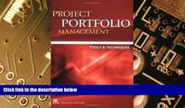 Big Deals  Project Portfolio Management Tools   Techniques  Best Seller Books Most Wanted