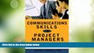 Big Deals  Communications Skills for Project Managers  Free Full Read Most Wanted