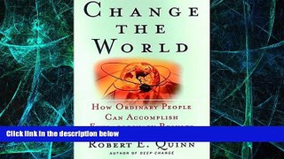 Big Deals  Change the World : How Ordinary People Can Achieve Extraordinary Results  Best Seller