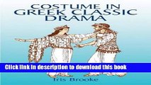 [Download] Costume in Greek Classic Drama (Dover Fashion and Costumes) Hardcover Collection