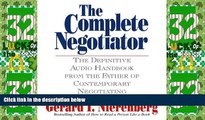 Big Deals  The Complete Negotiator: The Definitive Audio Handbook From the Father of Contemporary