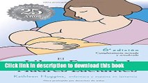 [PDF] El Libro Esencial para Madres Lactantes (Spanish Edition) Full Online