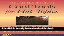 [PDF] Cool Tools for Hot Topics: Group Tools to Facilitate Meetings When Things Are Hot (The