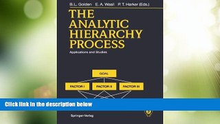 Big Deals  The Analytic Hierarchy Process: Applications and Studies  Free Full Read Most Wanted