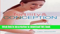 [Popular Books] Fertility   Conception: The Essential Guide to Boosting Your Fertility and