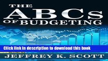 [Download] The ABC s of Budgeting: What is Budgeting? Budget Makeover: Family Edition, Saving on