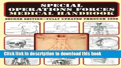 [Popular Books] Special Operations Forces Medical Handbook Full Online