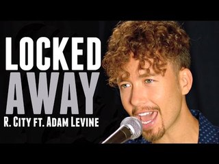 Locked Away - R City ft. Adam Levine (Michele Grandinetti Acoustic Cover)