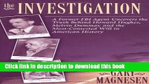 [Popular Books] The Investigation: A Former FBI Agent Uncovers the Truth Behind Howard Hughes,