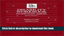 [Popular Books] Disability Workbook for Social Security Applicants: Managing Your Application for