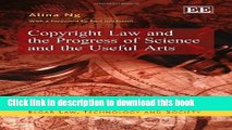 [Popular Books] Copyright Law and the Progress of Science and the Useful Arts (Elgar Law,