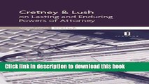 [PDF] Cretney   Lush on Lasting and Enduring Powers of Attorney: Seventh Edition Free Online