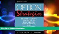 Free [PDF] Downlaod  Option Strategies: Profit-Making Techniques for Stock, Stock Index, and