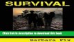 [Popular Books] Survival: Prepare Before Disaster Strikes Full Download