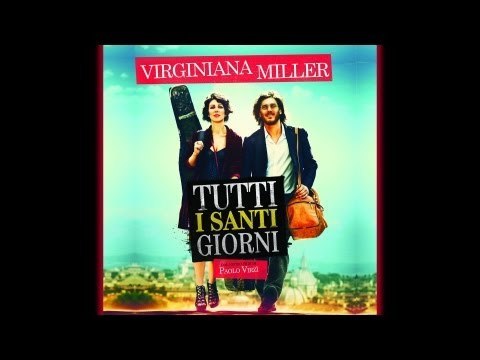 07 - VIRGINIANA MILLER | VENGA IL REGNO | Tutti i santi giorni (official videoclip)