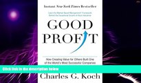 Must Have  Good Profit: How Creating Value for Others Built One of the World s Most Successful