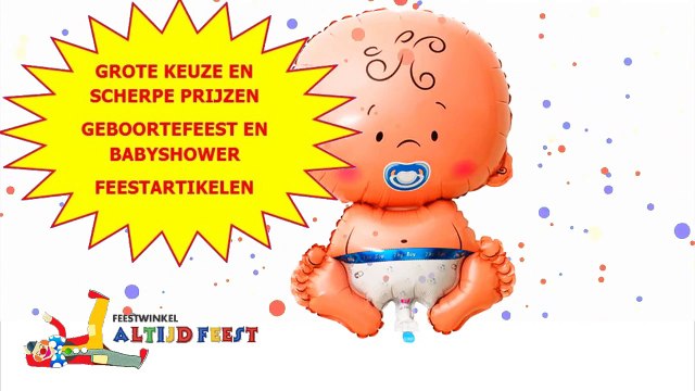 Geboortefeest vieren? Leuke feestartikelen bij Feestwinkel Altijd Feest