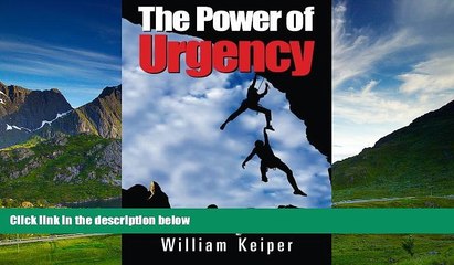 Must Have  The POWER of URGENCY: Playing to Win with PROACTIVE Urgency  READ Ebook Full Ebook Free