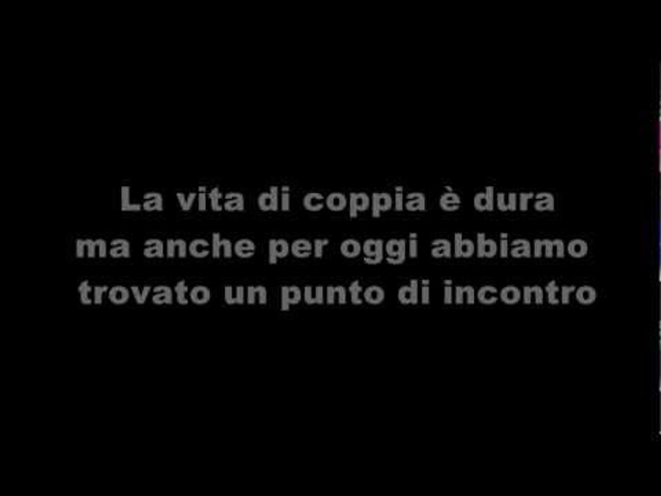 2. La vita di coppia è dura ma anche per oggi abbiamo trovato un punto di incontro