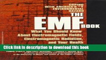 [Popular Books] EMF Book: What You Should Know About Electromagnetic Fields, Electromagnetic