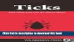 [Popular Books] Ticks and What You Can Do About Them Full Online