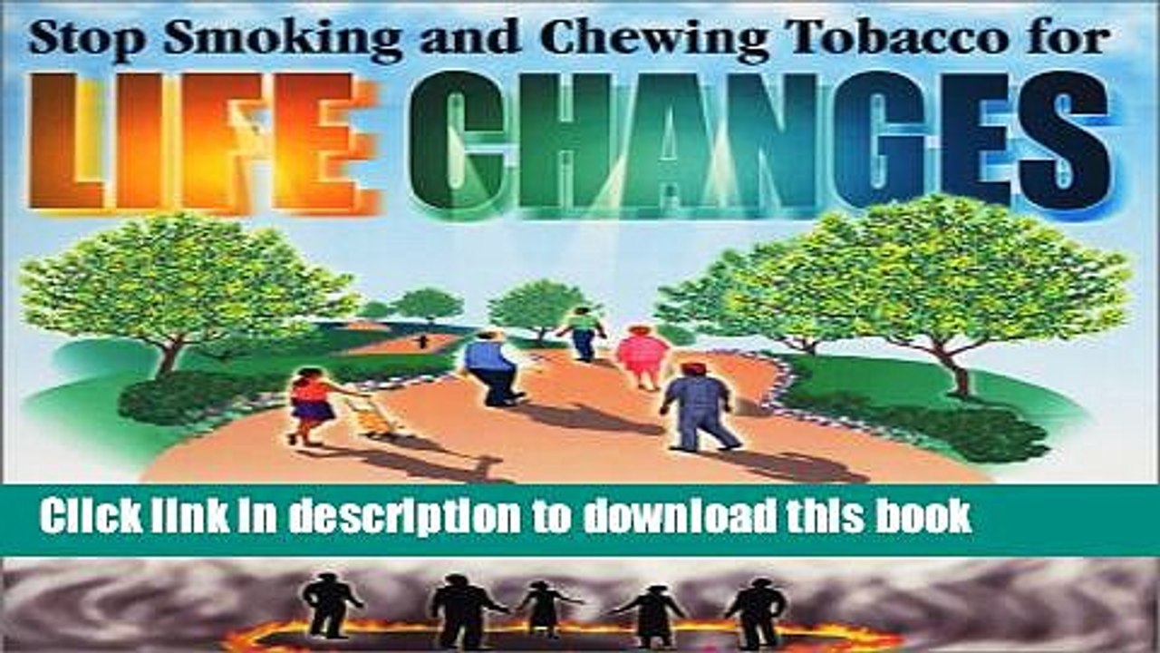 [Download] Stop Smoking and Chewing Tobacco for Life Changes Paperback Online