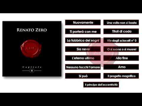 Renato Zero - Anteprima Ufficiale Amo II