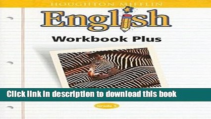 [Download] Houghton Mifflin English: Workbook Plus Grade 5 Kindle Online