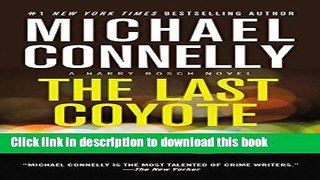 [Download] The Last Coyote (A Harry Bosch Novel) Paperback Collection