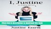 [Download] I, Justine: An Analog Memoir Kindle Collection