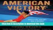 [Download] American Victory: Wrestling, Dreams and a Journey Toward Home Hardcover Collection