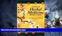 READ FREE FULL  Chinese Herbal Medicine Made Easy: Effective and Natural Remedies for Common