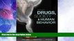 Big Deals  Drugs, Society, and Human Behavior  Best Seller Books Most Wanted