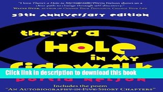 [Popular Books] There s a Hole in My Sidewalk: The Romance of Self-Discovery Free Online