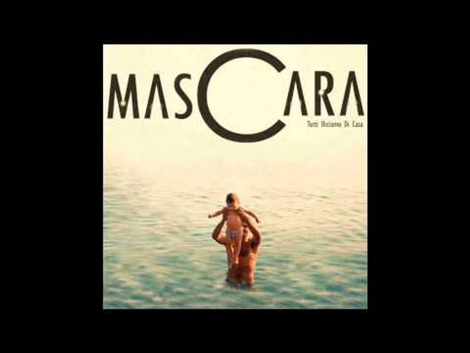 05) MasCara "La Stanza"