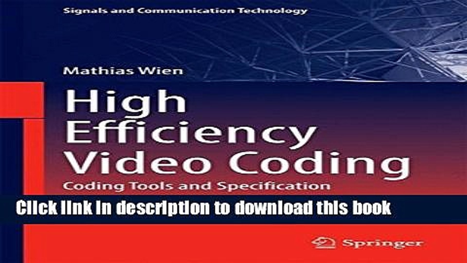 ⁣[PDF Kindle] High Efficiency Video Coding: Coding Tools and Specification (Signals and