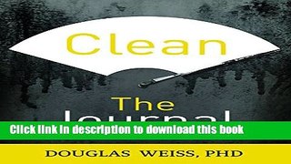 [Popular Books] Clean: The Journal Free Online