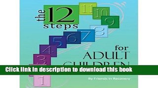 [Popular Books] Twelve Steps for Adult Children Free Online