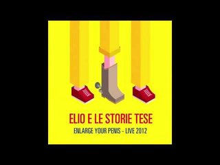 Elio e le storie tese - Parco Sempione Live 2012 - (da "Enlarge Your Penis - Live 2012"