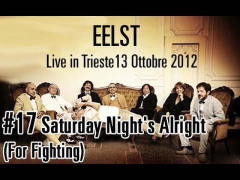 Elio e Le Storie Tese - Saturday Night's Alright (For Fighting) Enlarge Your Penis Tour 13.10.2012