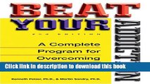 [Popular Books] Beat Your Addiction: A Complete Program for Overcoming Any Addiction Full Online