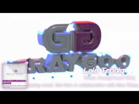 Lele Troniq feat. Alex Class - Miles Away (Vocal Mix)