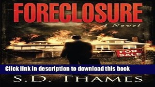 [Popular] Foreclosure: A Novel Paperback OnlineCollection