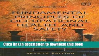 [Popular Books] Fundamental Principles of Occupational Health and Safety Full Online