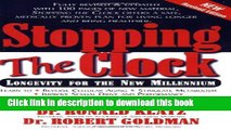[Download] New Anti-Aging Revolution: Stop the Clock: Time Is on Your Side for a Younger,