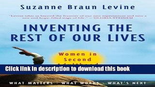 [Popular Books] Inventing the Rest of Our Lives: Women in Second Adulthood Free Online